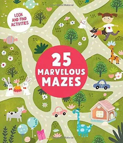 25 Marvelous Mazes – Brain-Teasing Puzzle Book 1