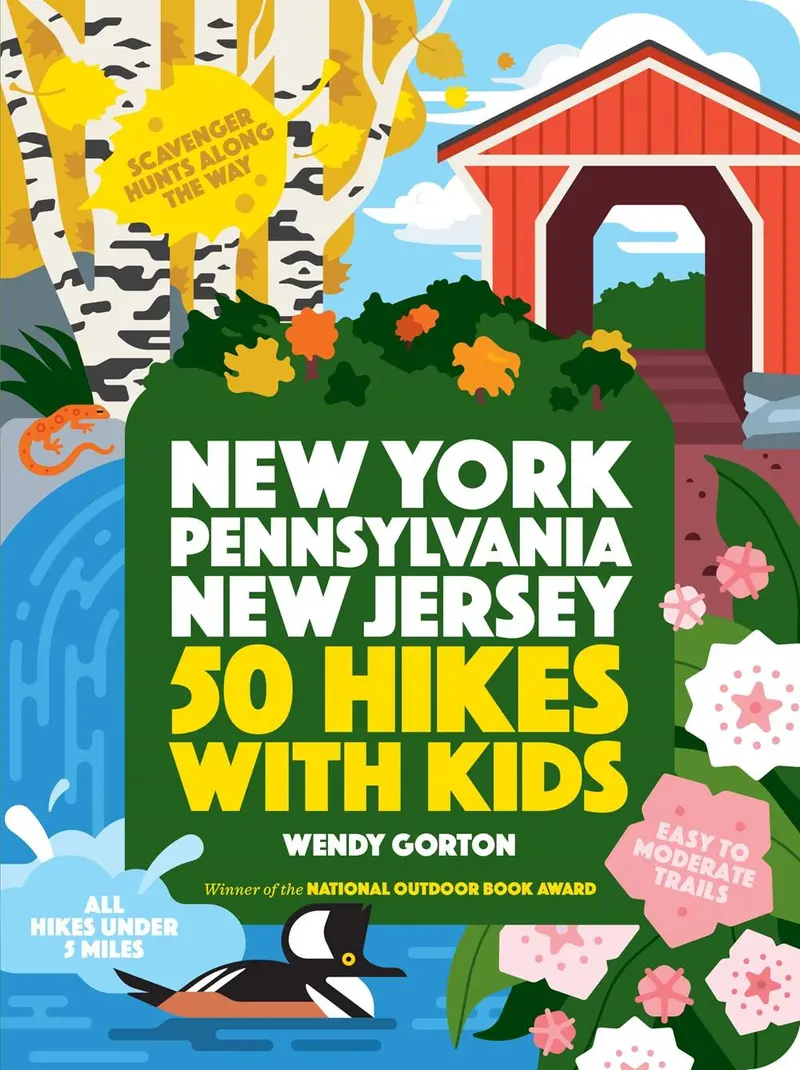 50 Kid-Friendly Hikes Across New York, Pennsylvania & New Jersey 1