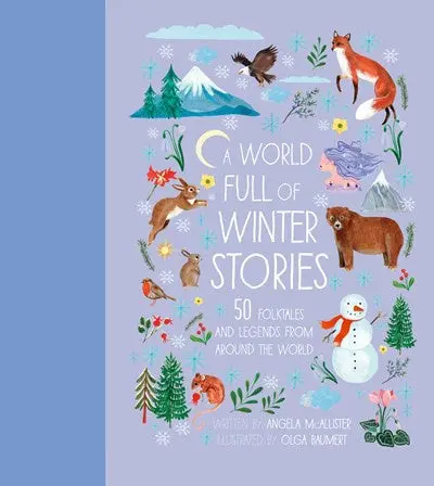 A World Full Of Winter Stories – Seasonal Story Collection 1