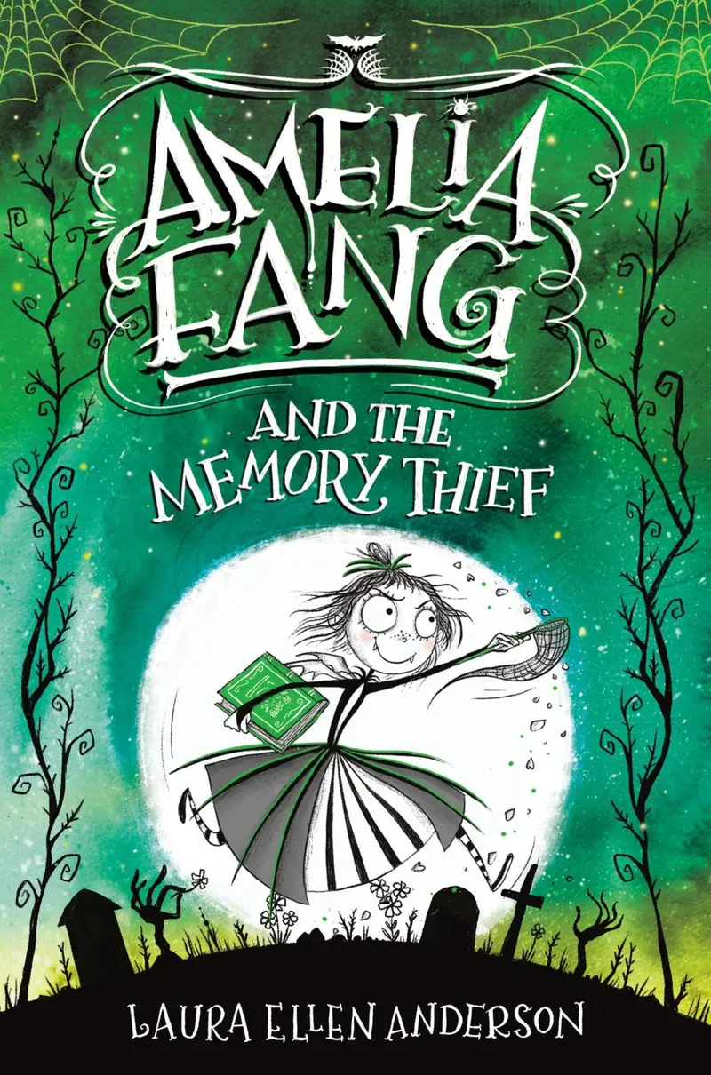 Amelia Fang And The Memory Thief – Chapter Book 1