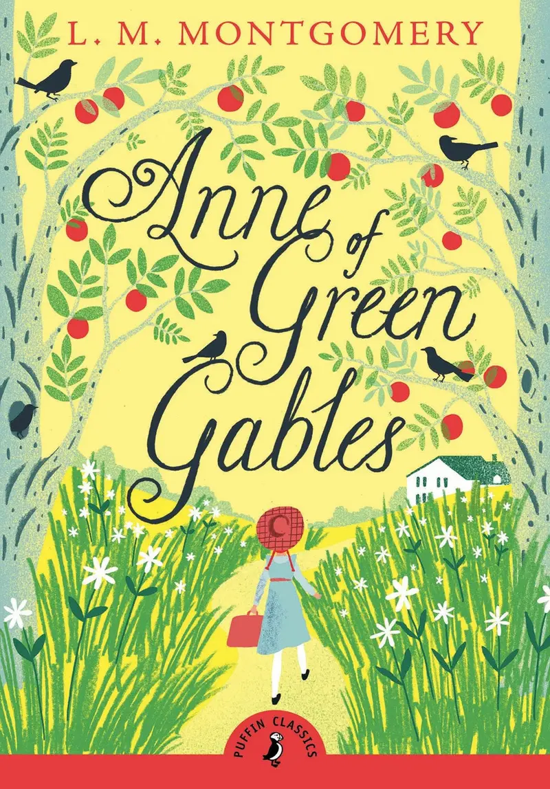 Anne Of Green Gables: L.M. Montgomery’S Beloved Canadian Classic (Puffin Classics) 1