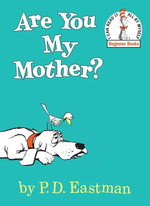 Are You My Mother? – Classic Early Reader Book 1