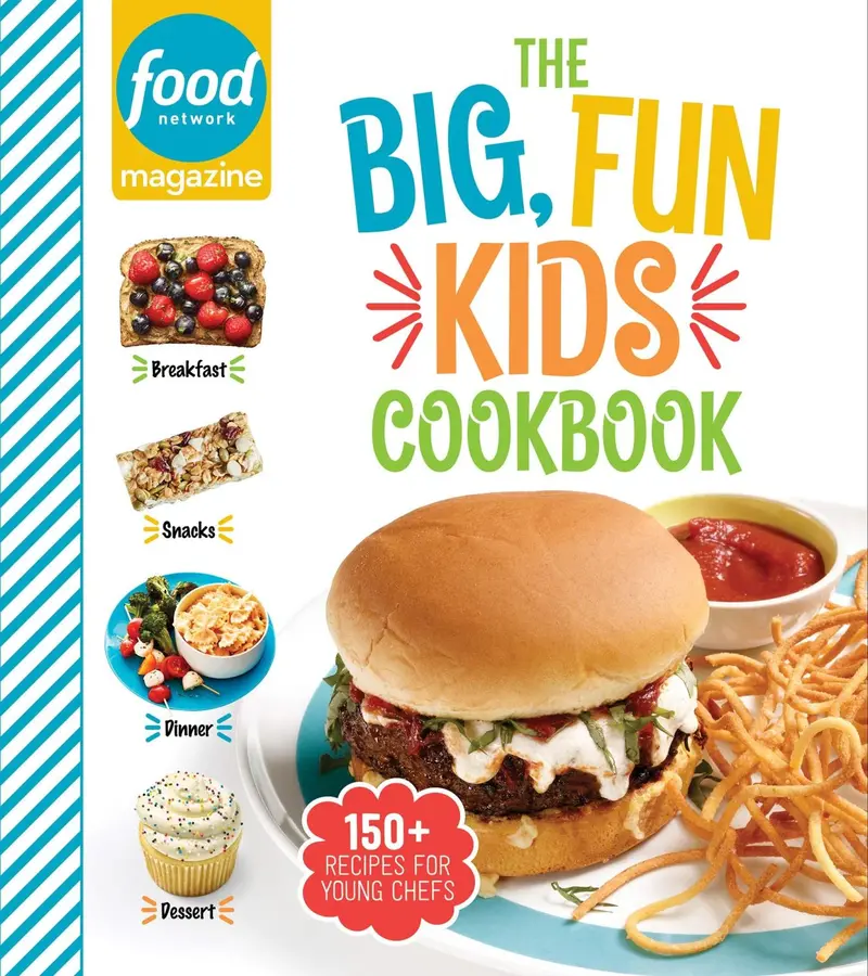 Big Fun Kids’ Cookbook: Easy Recipes For Young Chefs 1