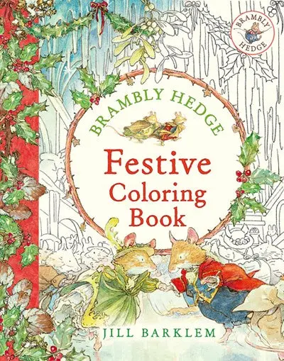 Brambly Hedge: Festive Coloring Book – Seasonal Nature Art 1