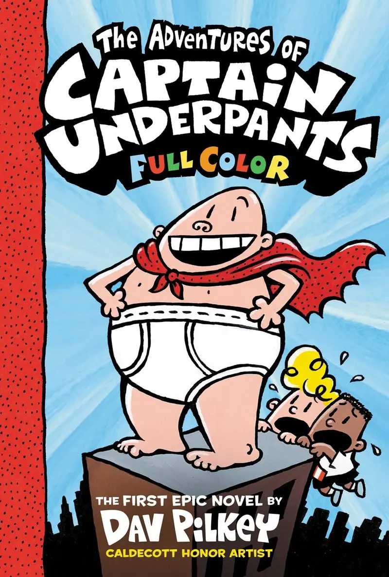 Captain Underpants #1: The Adventures Of Captain Underpants – Full-Color Edition 1