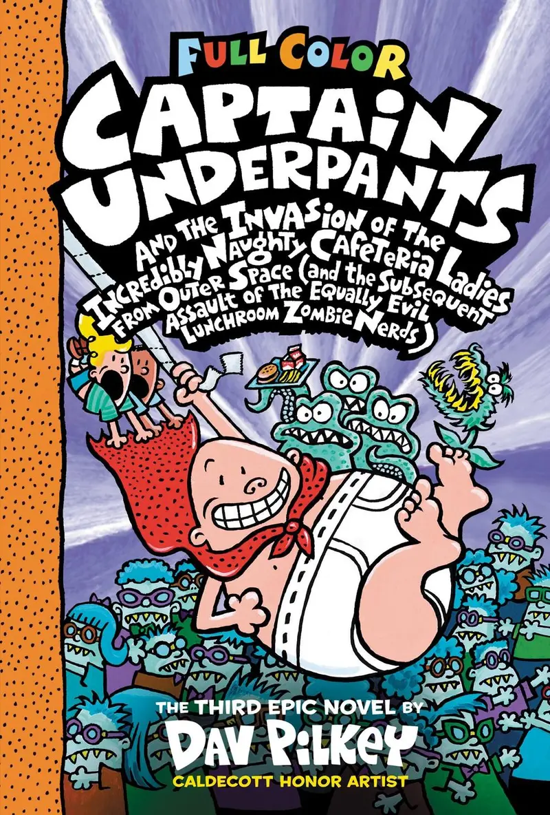 Captain Underpants #3: The Invasion Of The Incredibly Naughty Cafeteria Lady – Color Edition 1