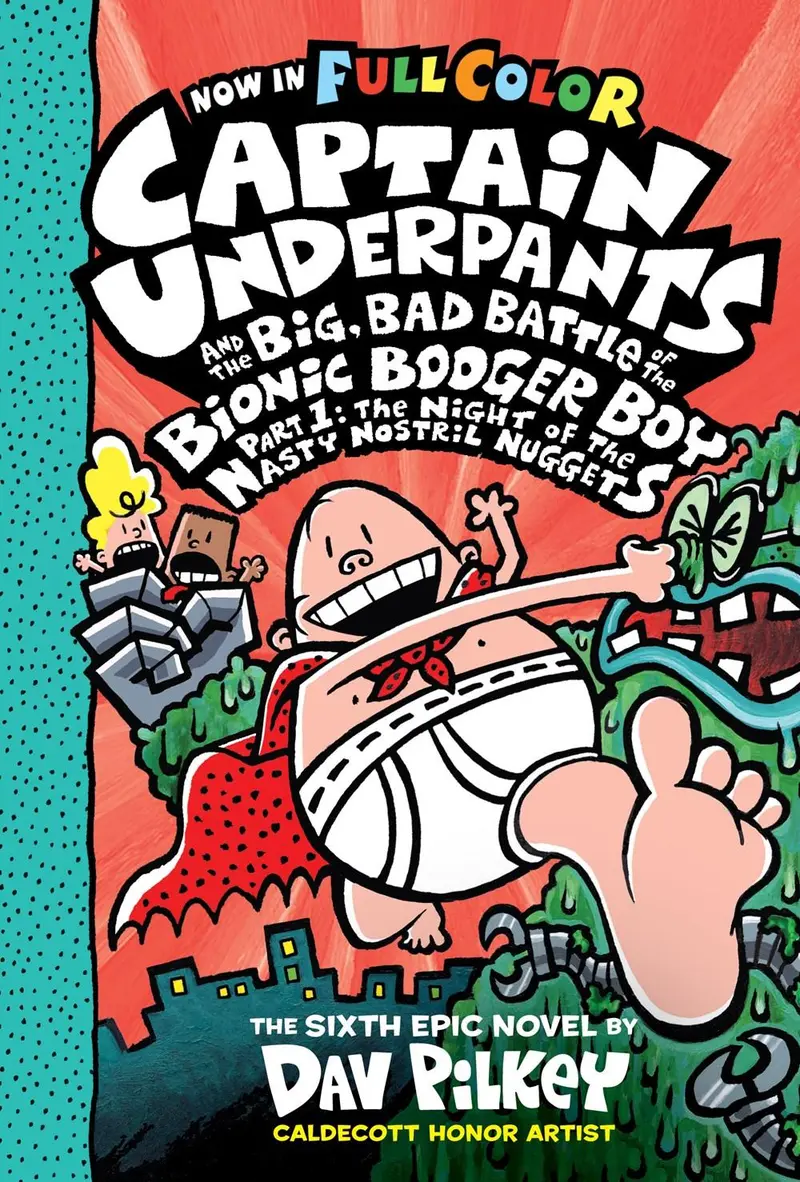 Captain Underpants #6: Big Bad Battle Of The Bionic Booger (Coloring Edition) 1