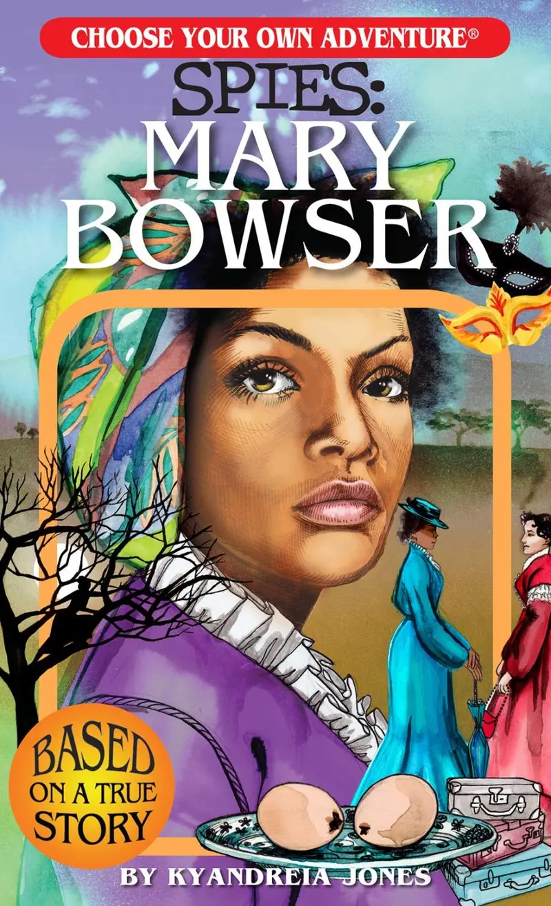 Choose-Your-Own-Adventure: Spies – Mary Bowser Story 1