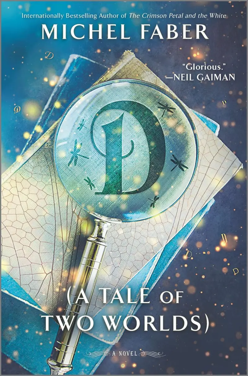 D: A Tale Of Two Worlds – Ya Fantasy Novel 1