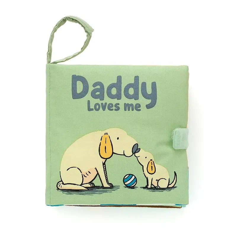 Daddy Loves Me: Gentle Soft Book For Toddlers 1