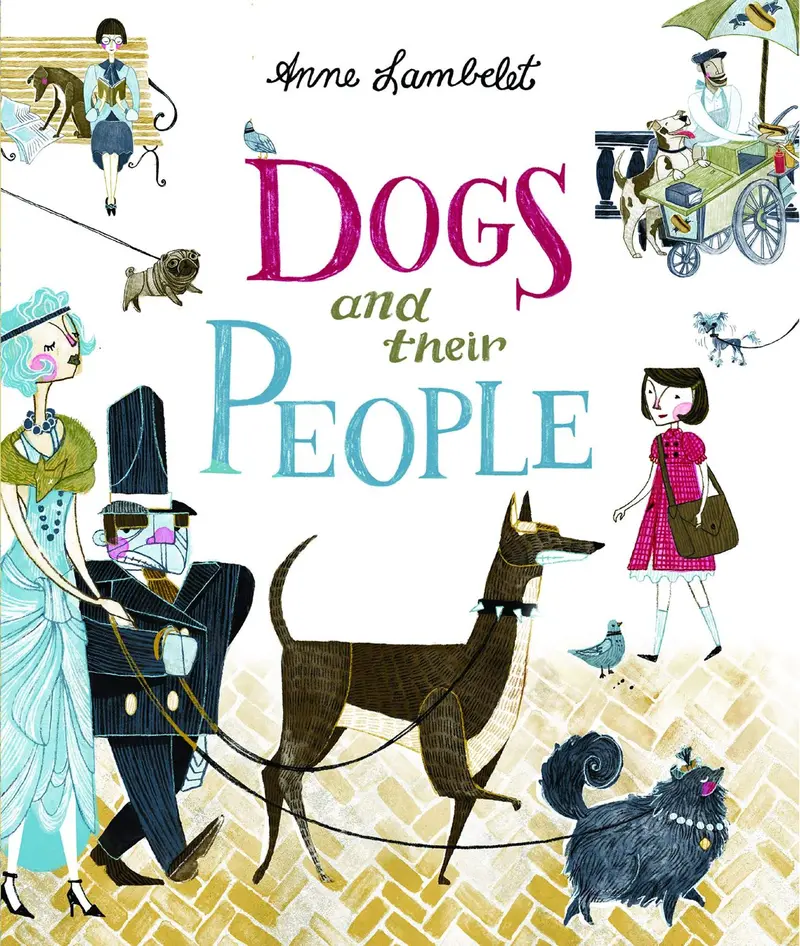 Dogs And Their People: Gentle Photo-Illustrated Companion Book 1