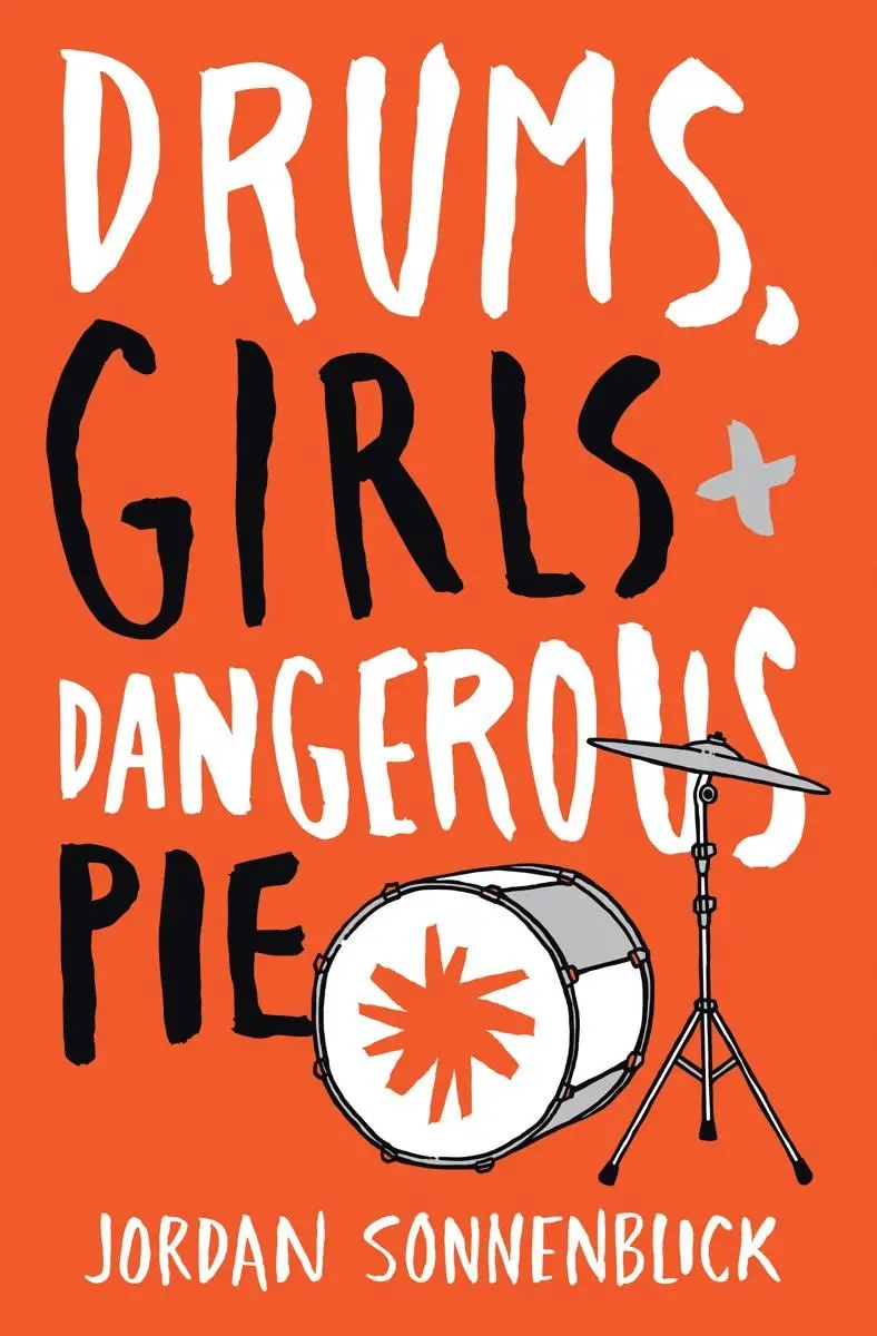 Drums, Girls & Dangerous Pie – Middle Grade Contemporary Fiction 1