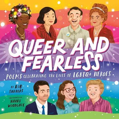 Fearless & Queer: Poetic Tributes To Lgbtq+ Trailblazers 1