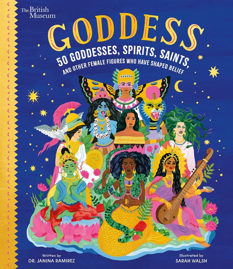 Goddess: Celebrating 50 Divine Figures Across Cultures 1