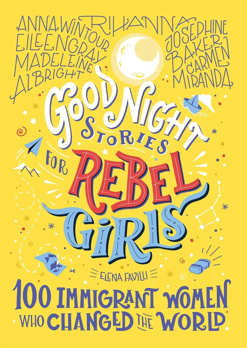 Good Night Stories For Rebel Girls: Immigrant Edition 1