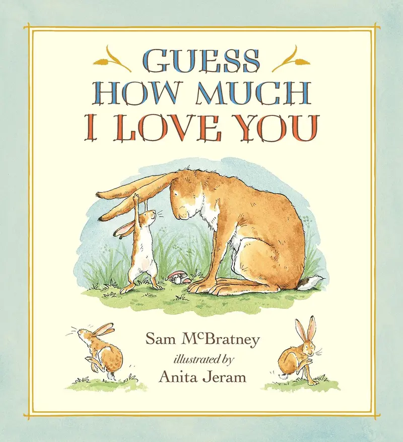 Guess How Much I Love You – Classic Bedtime Story For Families 1