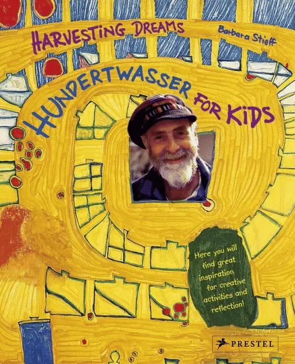Harvesting Dreams: Hundertwasser For Kids – Creative Coloring & Inspiration 1