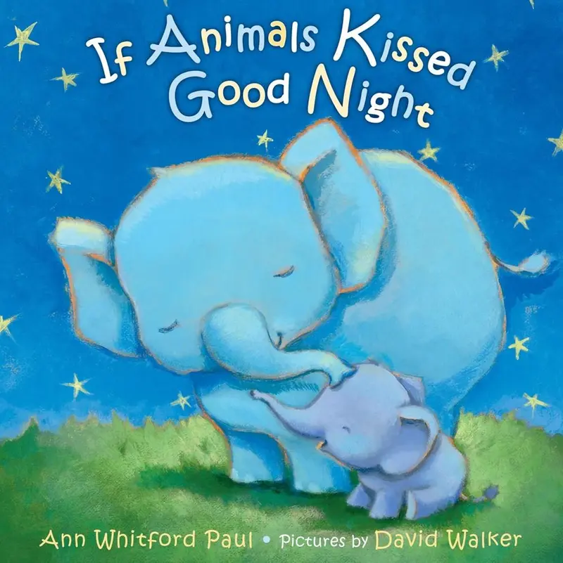 If Animals Kissed Good Night: Bedtime Storybook For Toddlers 1