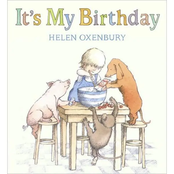 It’S My Birthday! – A Joyful Celebration Picture Book For Toddlers 1