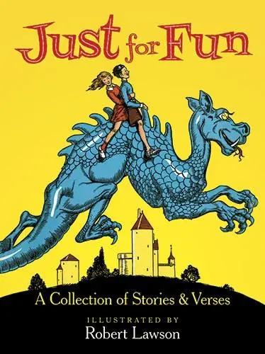 Just For Fun: A Collection Of Stories And Verses 1