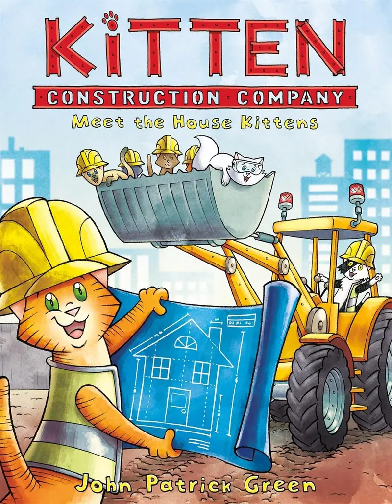 Kitten Construction Company: Meet The Crew – Book 1 1