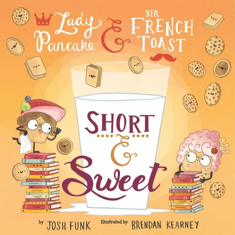 Lady Pancake & Sir French Toast: Short And Sweet Culinary Comedy 1
