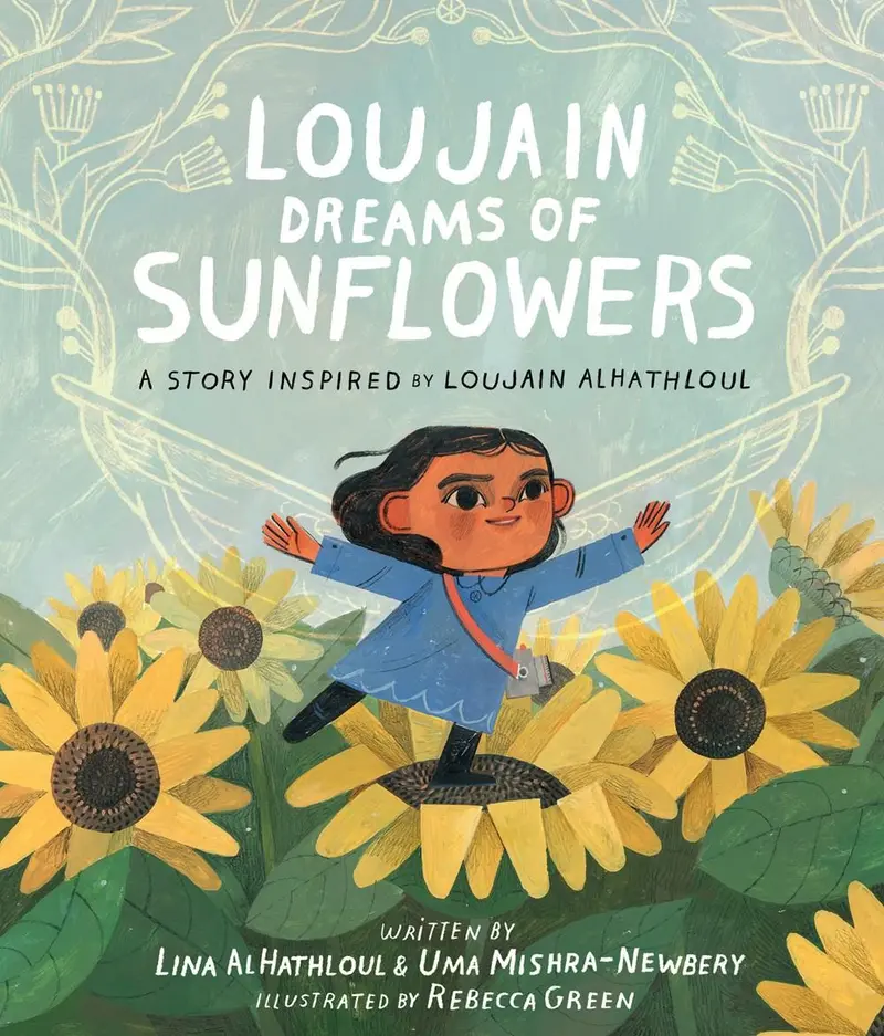 Loujain Dreams Of Sunflowers: Inspired By A True Story 1
