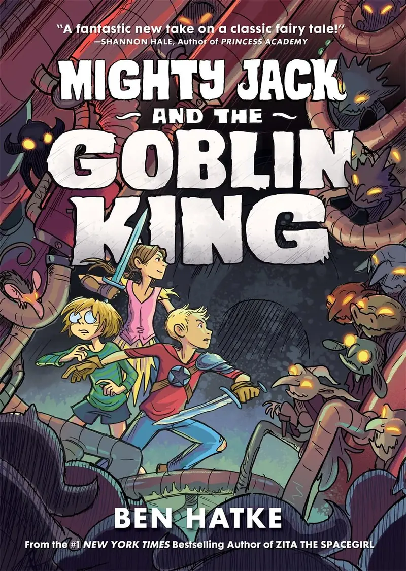 Mighty Jack And The Goblin King – Modern Fairy Tale Retelling 1