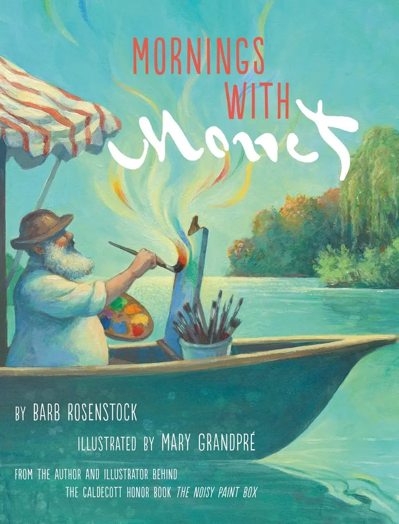 Mornings With Monet – Art-Infused Children’S Story Inspired By Impressionism 1