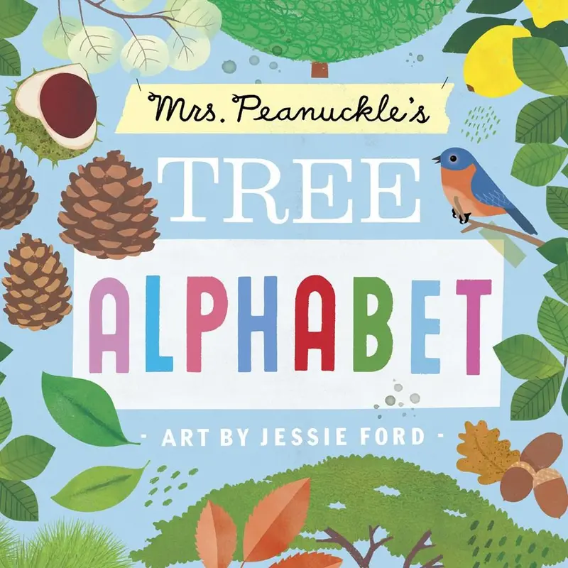 Mrs. Peanuckle’S Tree Alphabet: Arboreal Abcs For Curious Kids 1