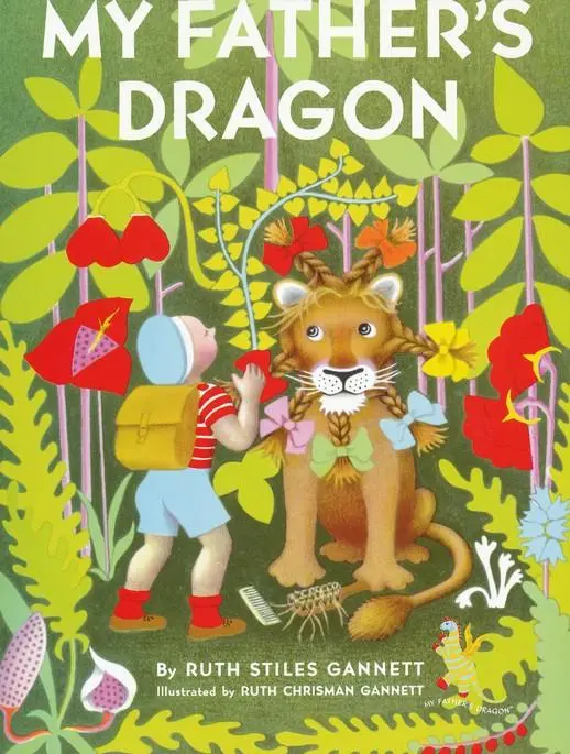 My Father’S Dragon – Beloved Children’S Chapter Book 1