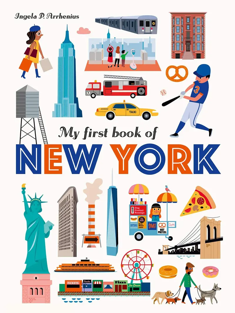 My First Book Of New York: Board Book Introduction To Iconic Sites 1