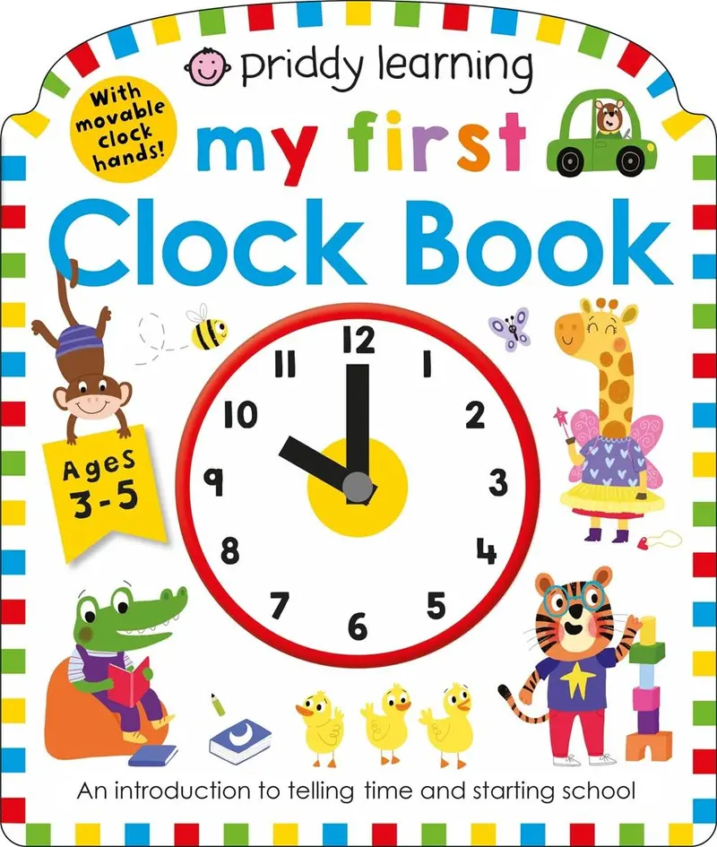 My First Clock Book – Interactive Time-Learning Activity Book 1