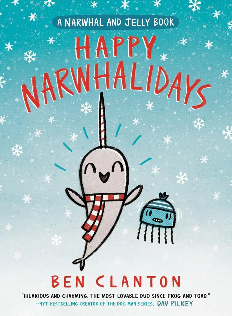 Narwhal And Jelly: Narwhalidays – Book 5 1