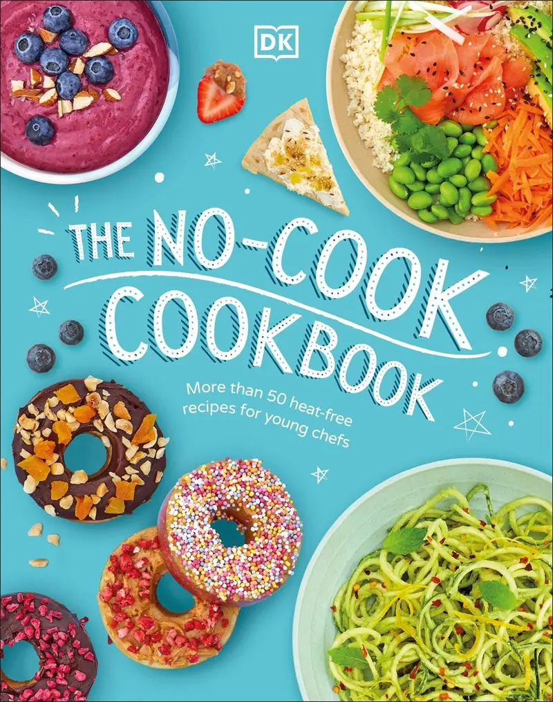 No-Cook Cookbook: Easy Meals Without Heat 1