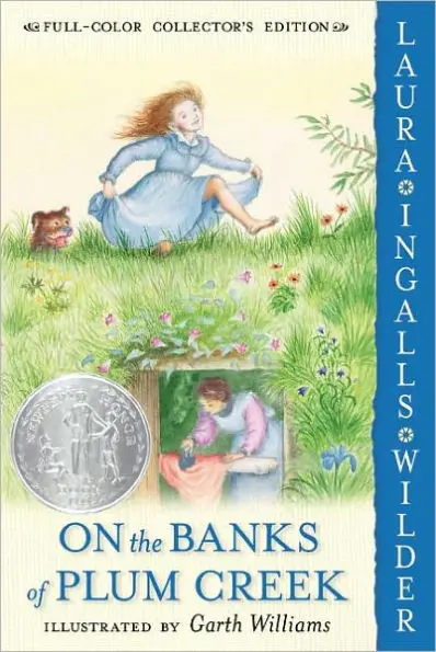 On The Banks Of Plum Creek – Little House Book 4, Based On Laura Ingalls Wilder’S Life 1