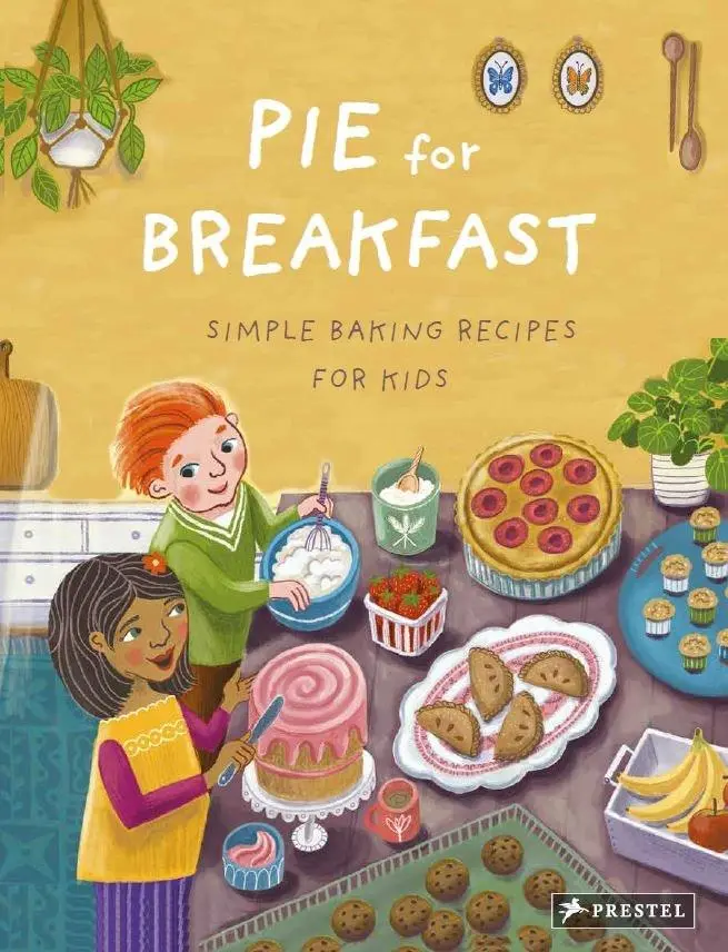 Pie For Breakfast – Whimsical Children'S Picture Book 1