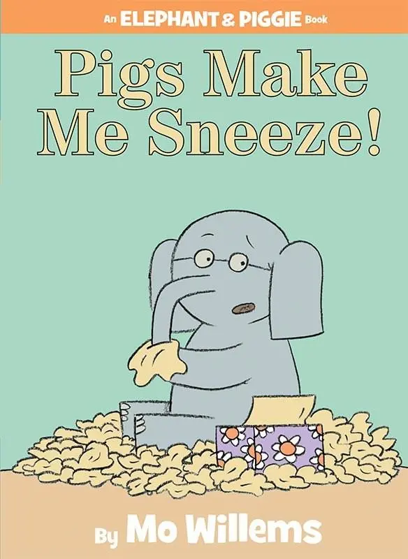 Pigs Make Me Sneeze – Humorous Children’S Book 1