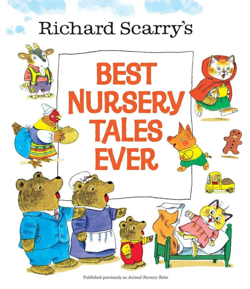 Richard Scarry’S Classic Nursery Tales Collection 1