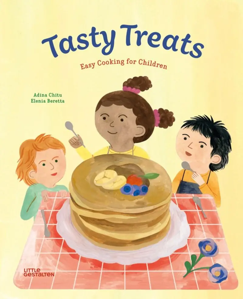 Tasty Treats: Simple Recipes For Young Chefs 1
