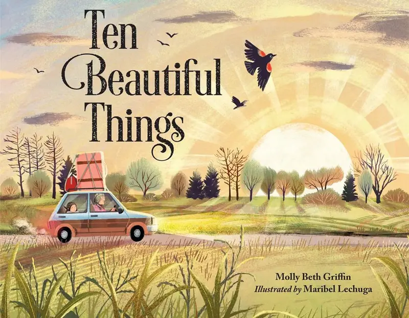 Ten Beautiful Things – Uplifting Picture Book Celebrating Hope And Gratitude 1