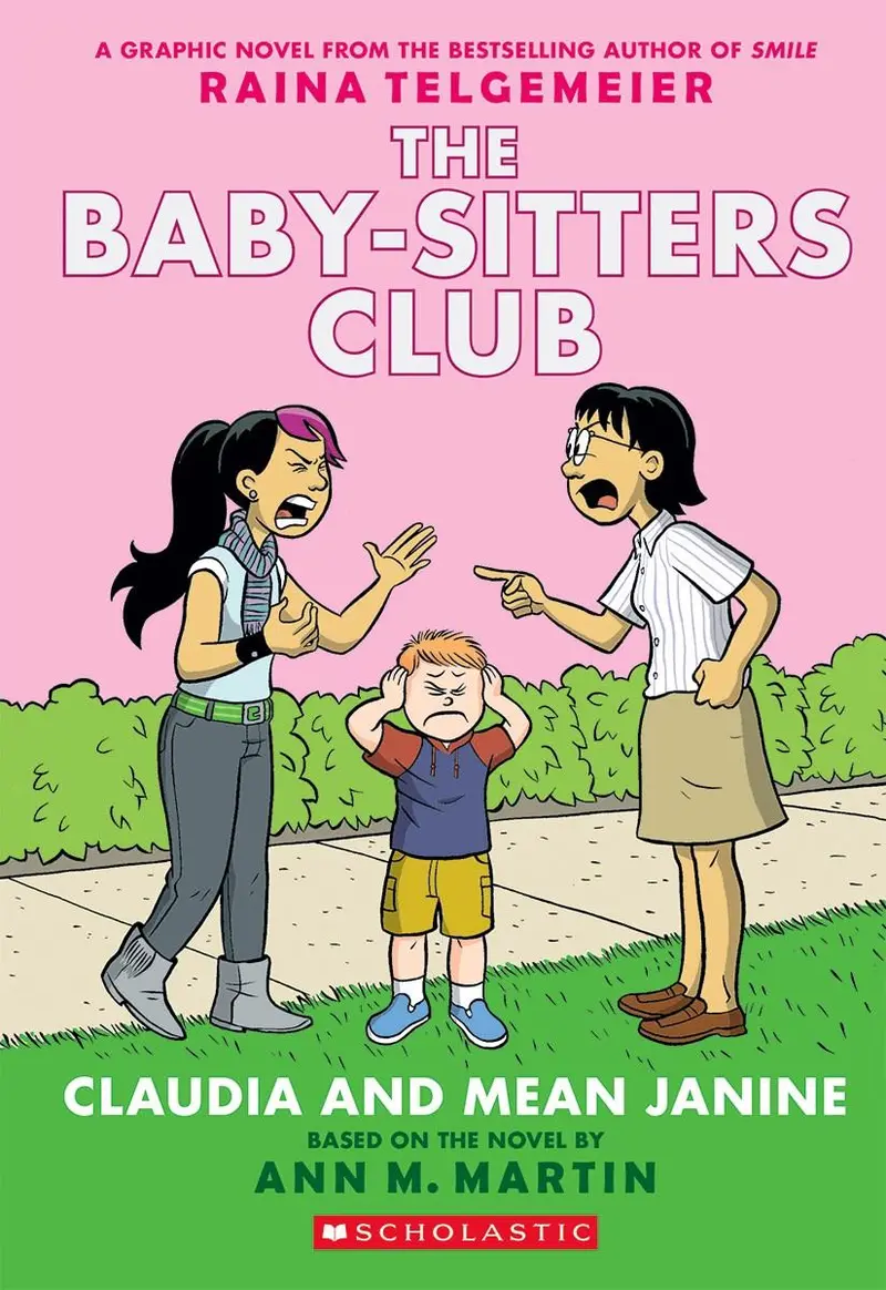 The Baby-Sitters Club #4: Claudia And Mean Janine 1