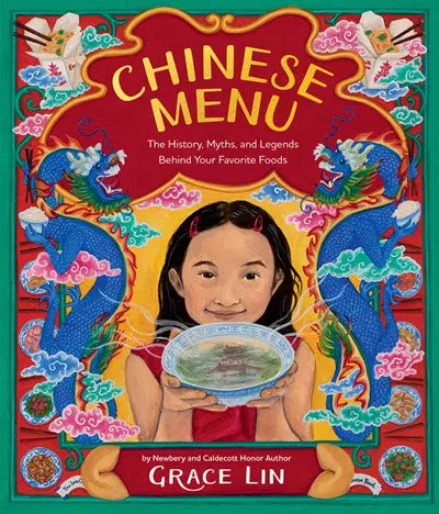 The Chinese Menu: Stories, Myths, And Histories Behind Iconic Dishes 1