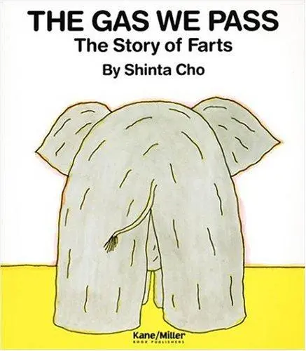 The Gas We Pass: A Kid-Friendly Science Storybook 1