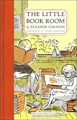 The Little Bookroom: A Treasury Of Timeless Stories And Illustrations 1