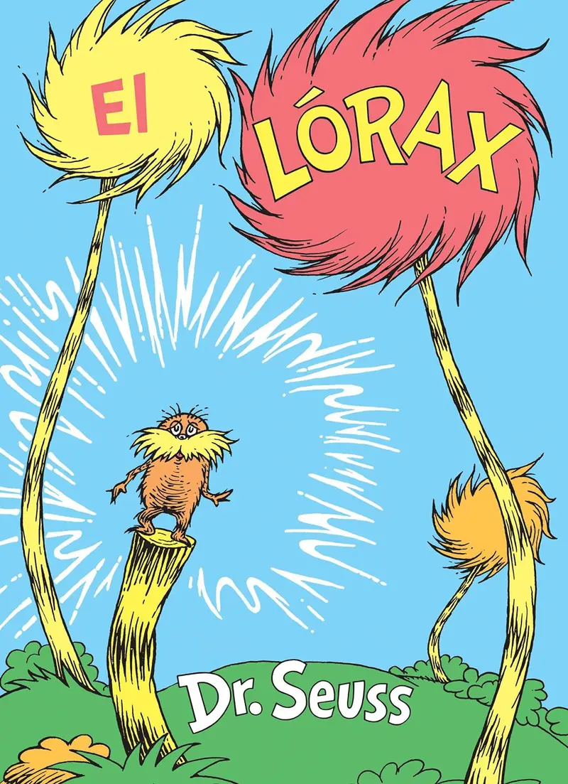 The Lorax: Bilingual Spanish Edition 1