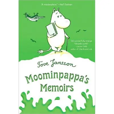 The Memoirs Of Moominpappa – A Whimsical Autobiography 1