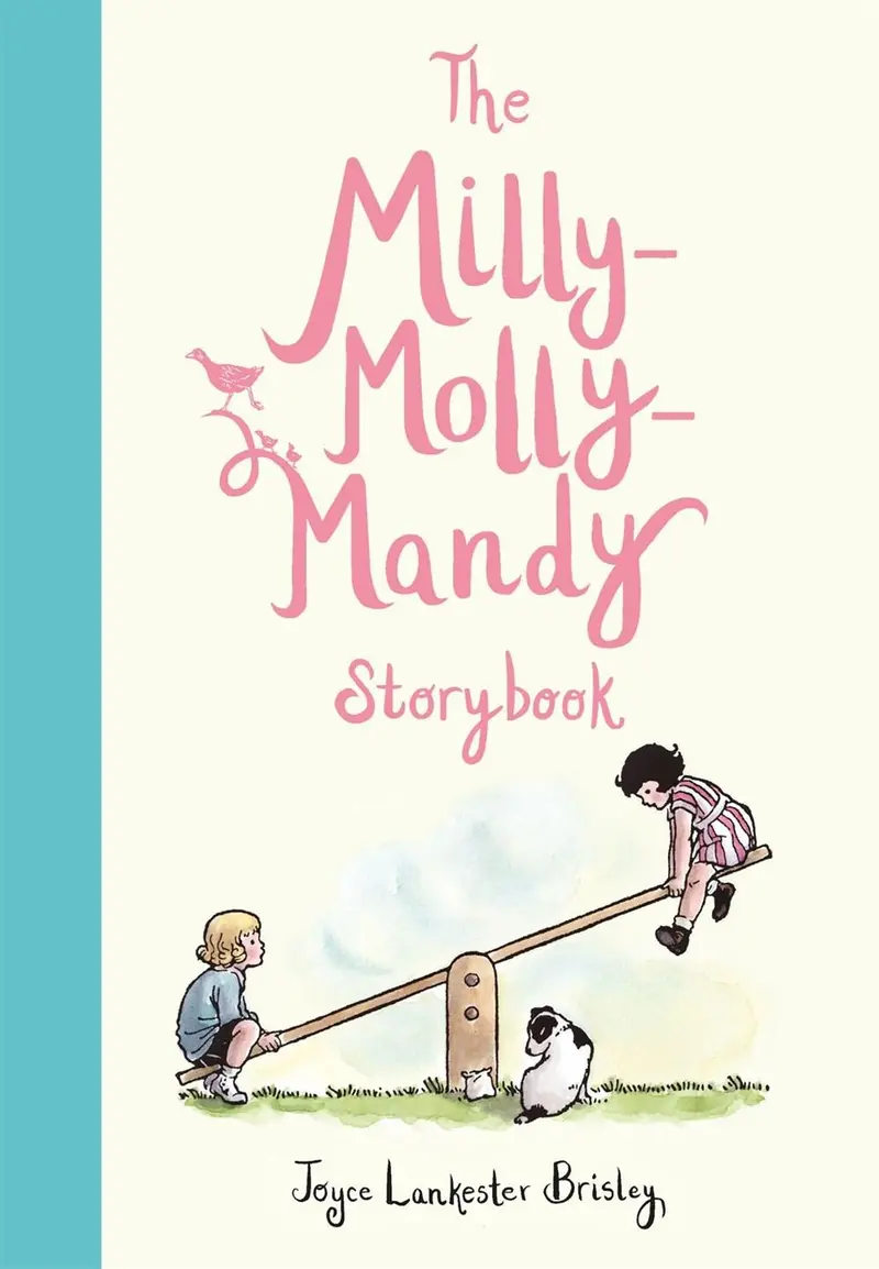 The Milly-Molly-Mandy Storybook Collection 1