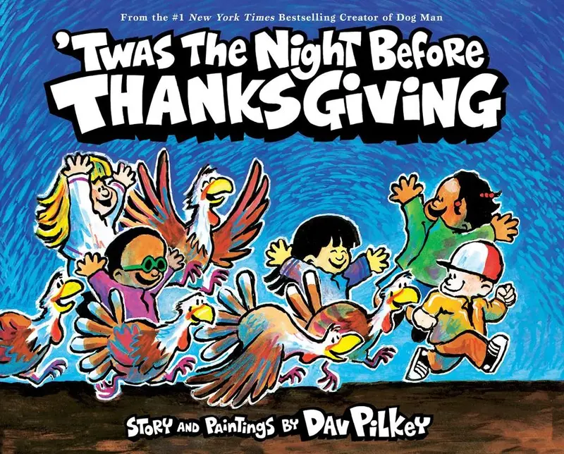 The Night Before Thanksgiving: A Festive Holiday Rhyme 1