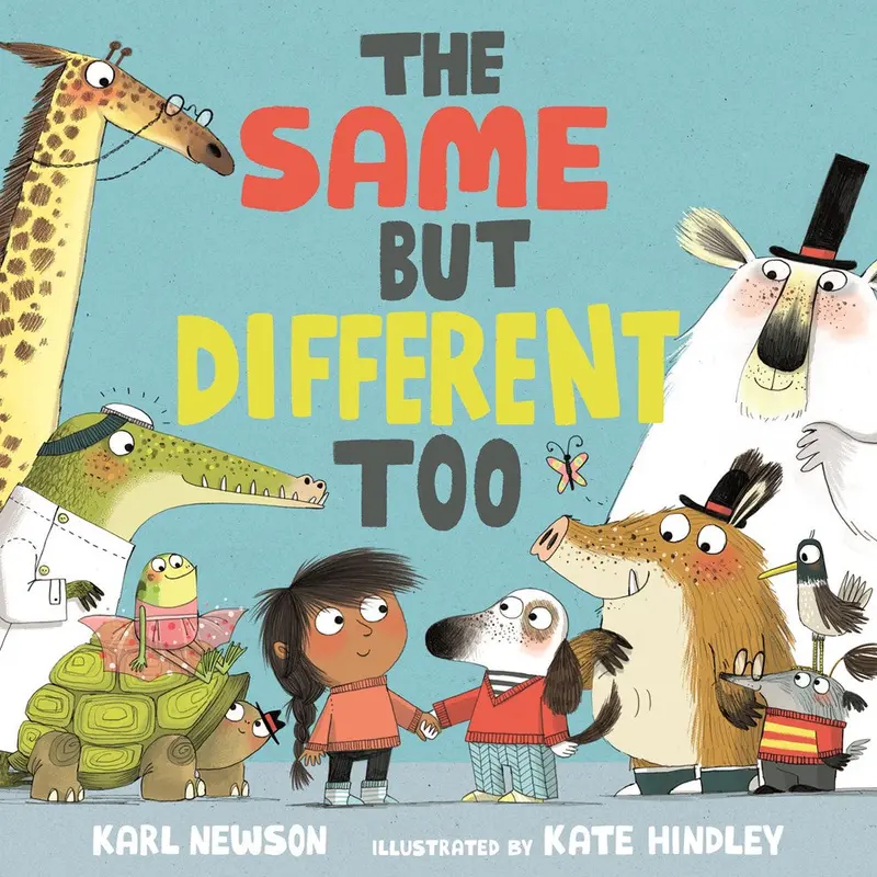 The Same, Yet Uniquely Different – Early Learning Concept Book 1